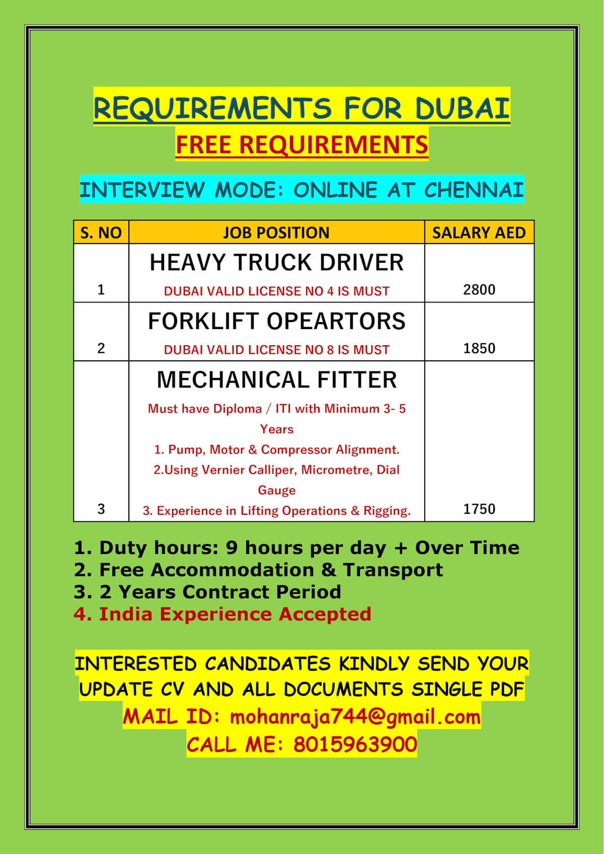 REQUIREMENTS FOR DUBAI FREE REQUIREMENTS INTERVIEW MODE: ONLINE AT CHENNAI REQUIREMENTS FOR DUBAI FREE REQUIREMENTS INTERVIEW MODE: ONLINE AT CHENNAI