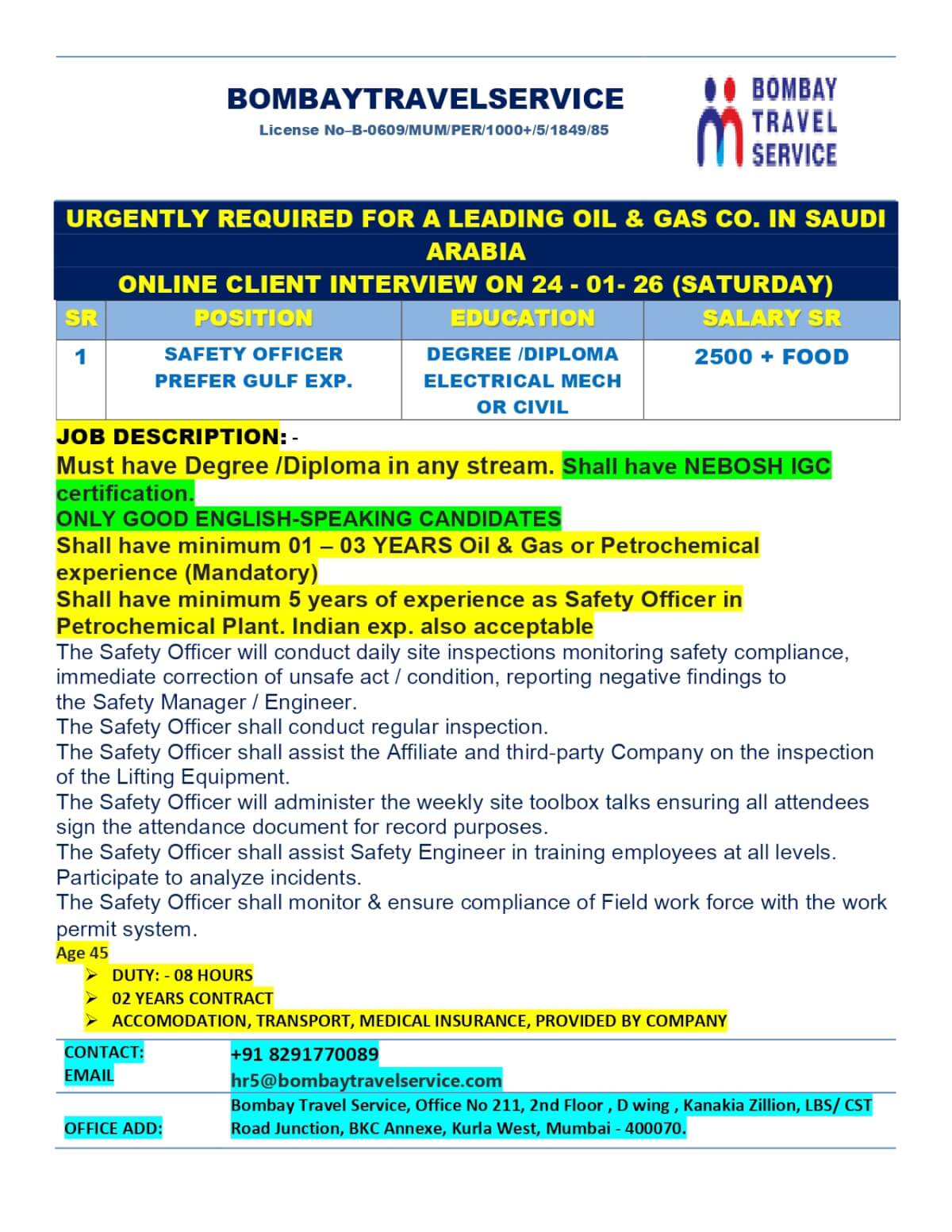 URGENTLY HIRING SAFETY OFFICER FOR SAUDI ARABIA URGENTLY HIRING SAFETY OFFICER FOR SAUDI ARABIA