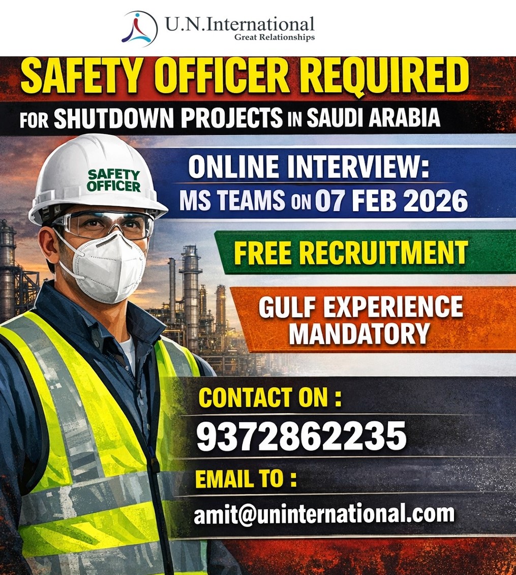 Safety Officer require urgently for Shutdown Projects in Saudi Arabia