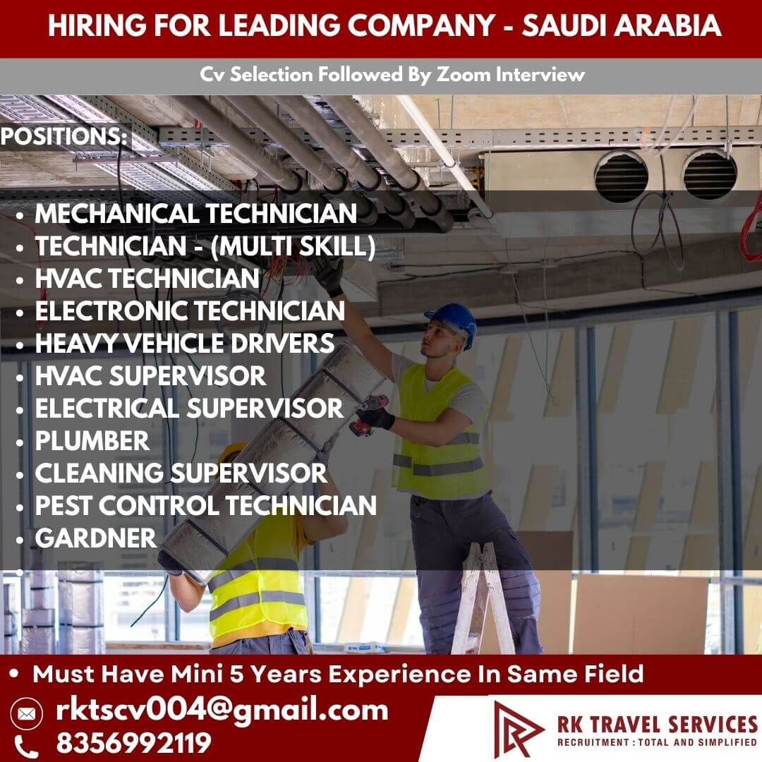 HIRING FOR LEADING COMPANY - SAUDI ARABIA