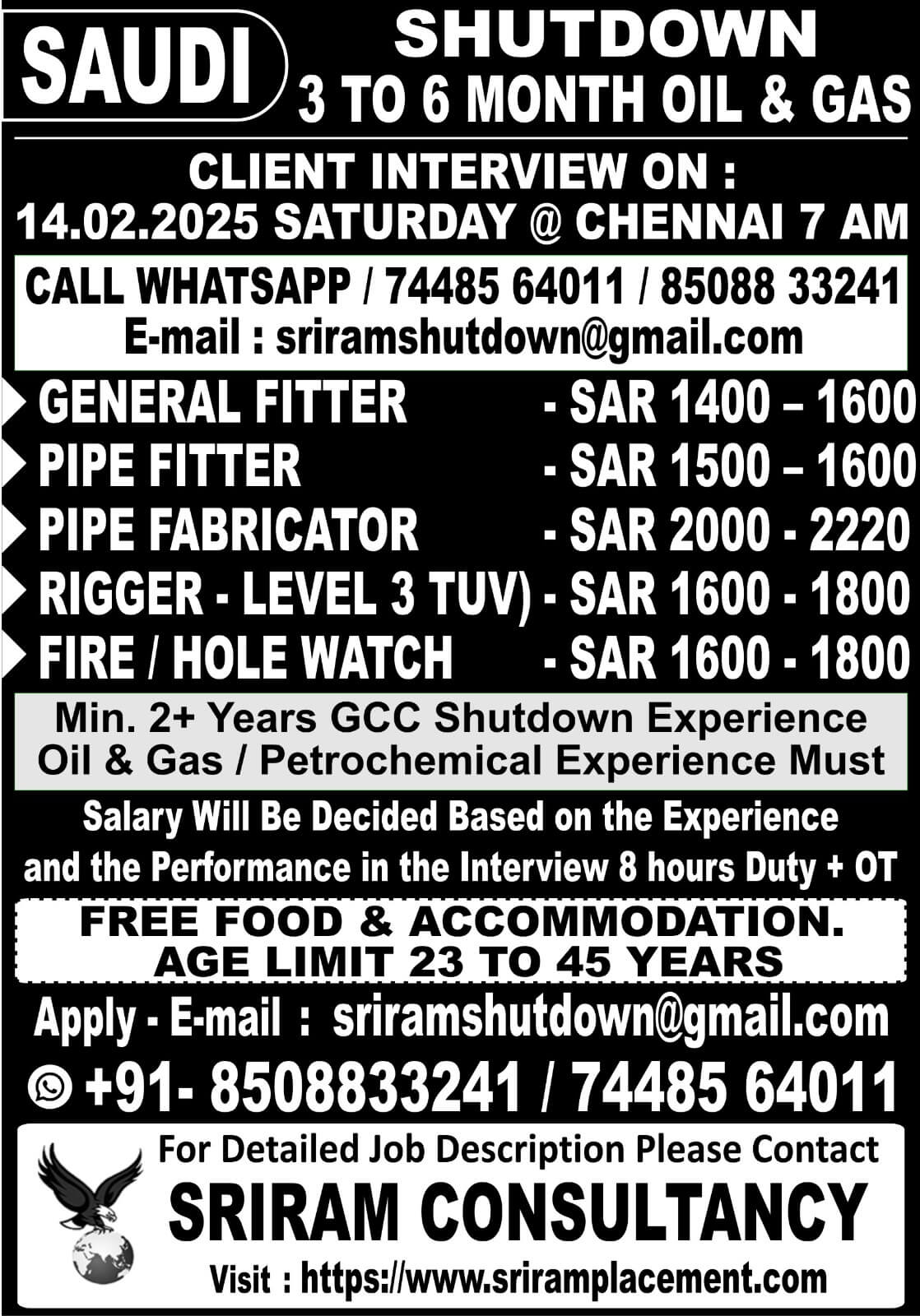 Urgent Requirement For Saudi, Oil & Gas 3 to 6 Month Shutdown Project. Apply: sriramshutdown@gmail.com ,