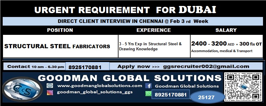 DUBAI - LONG TERM   DIRECT CLIENT INTERVIEW IN CHENNAI @ FEB 3rd WEEK