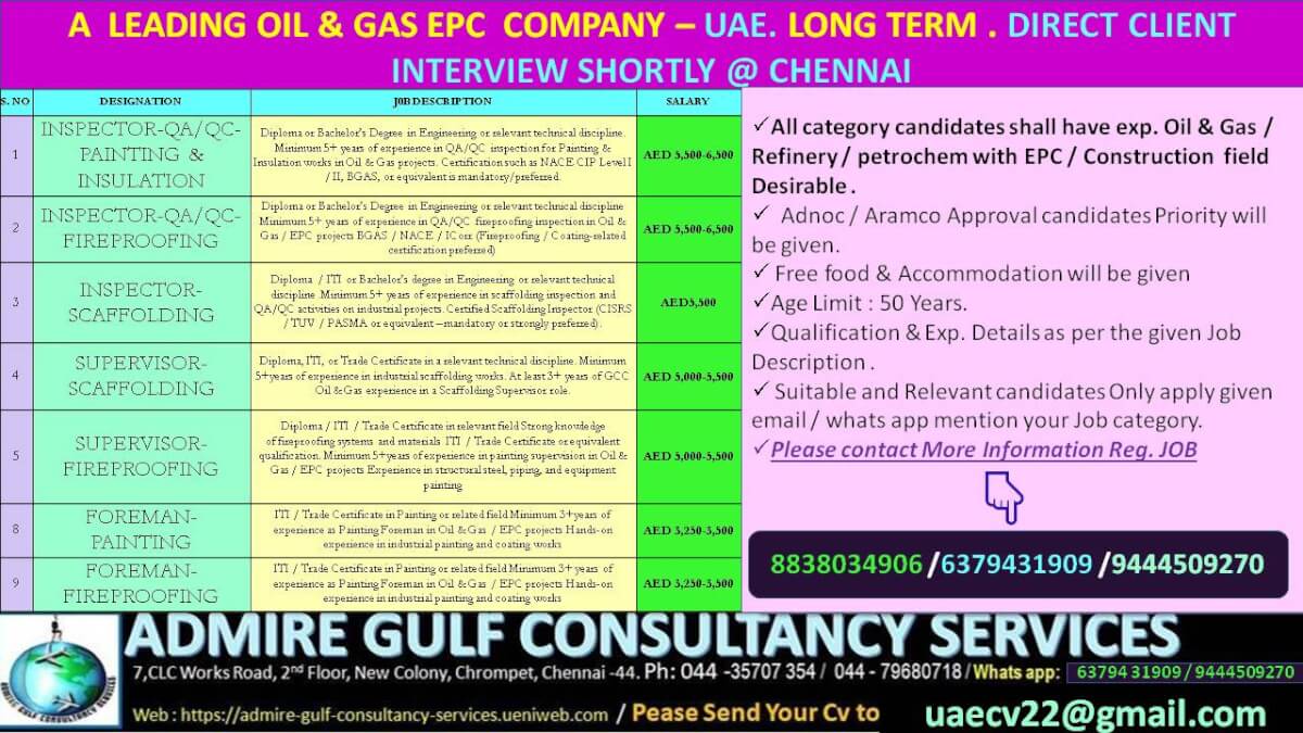A  LEADING OIL & GAS EPC COMPANY - UAE. LONG TERM DIRECT CLIENT INTERVIEW @ CHENNAI SHORTLY.