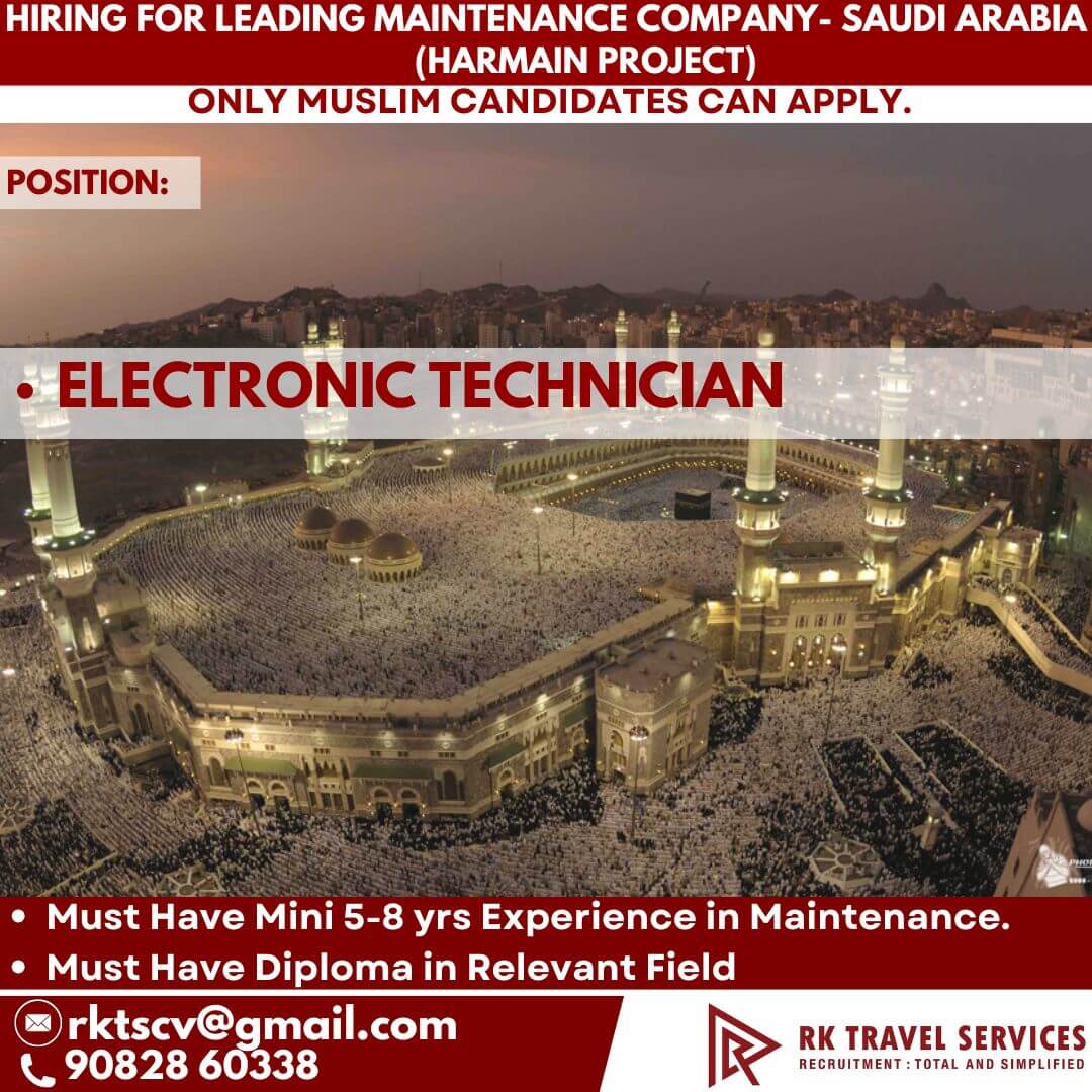 HIRING FOR LEADING Maintenance Company- Saudi Arabia Harmain shareef