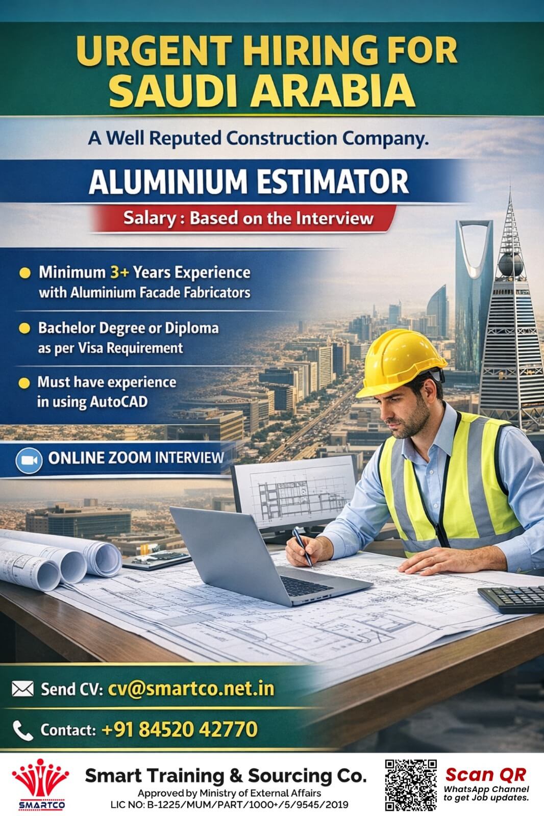 URGENT HIRING FOR SAUDI ARABIA A Well Reputed Construction Company. ALUMINIUM ESTIMATOR URGENT HIRING FOR SAUDI ARABIA A Well Reputed Construction Company. ALUMINIUM ESTIMATOR