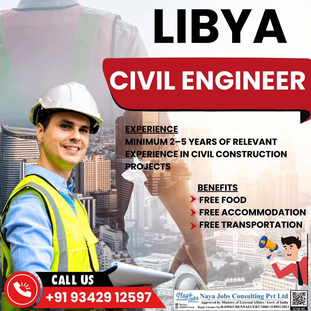 Urgent civil engineering job opportunities in Libya Urgent civil engineering job opportunities in Libya