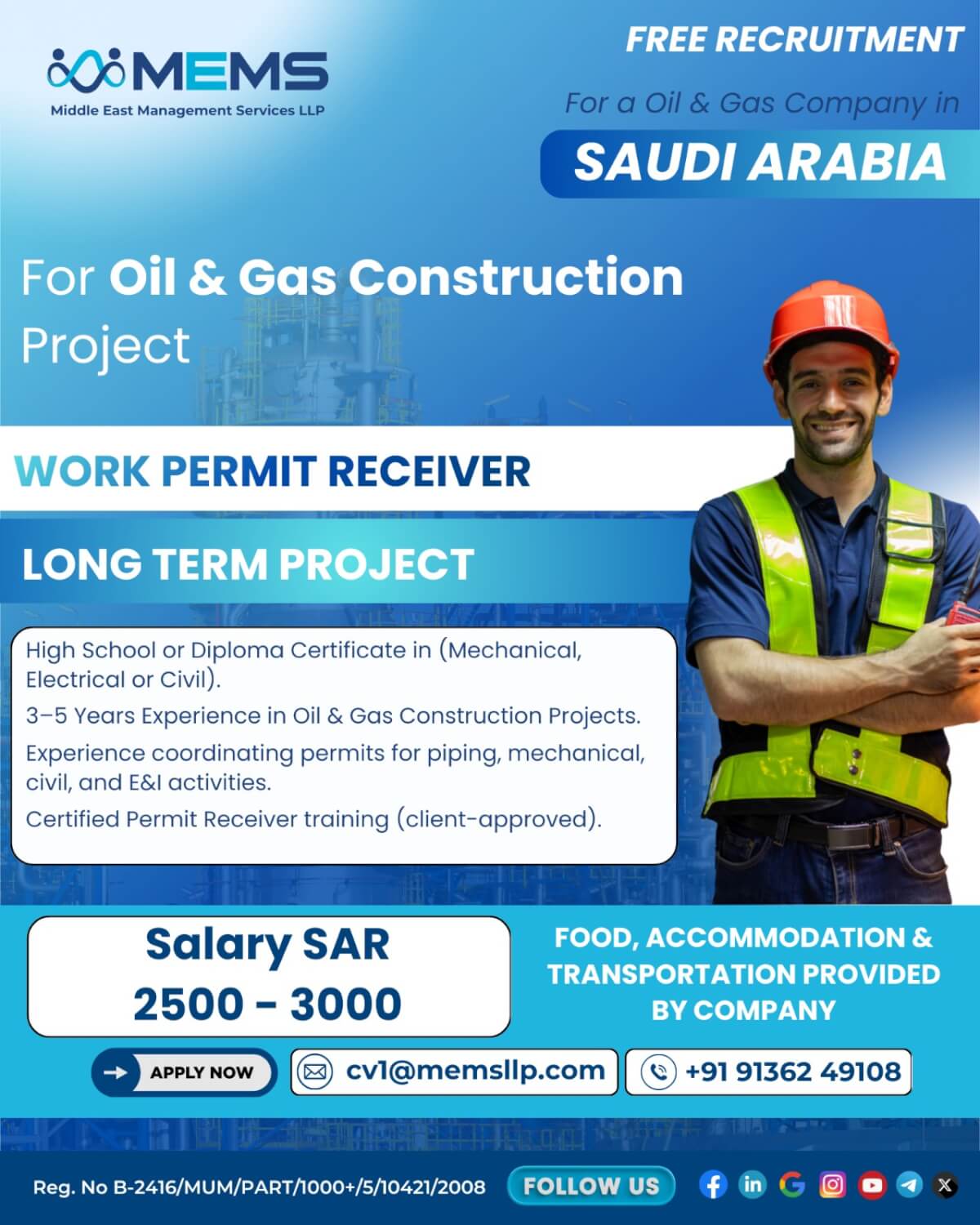 We are hiring for a Oil & Gas Company in Saudi Arabia