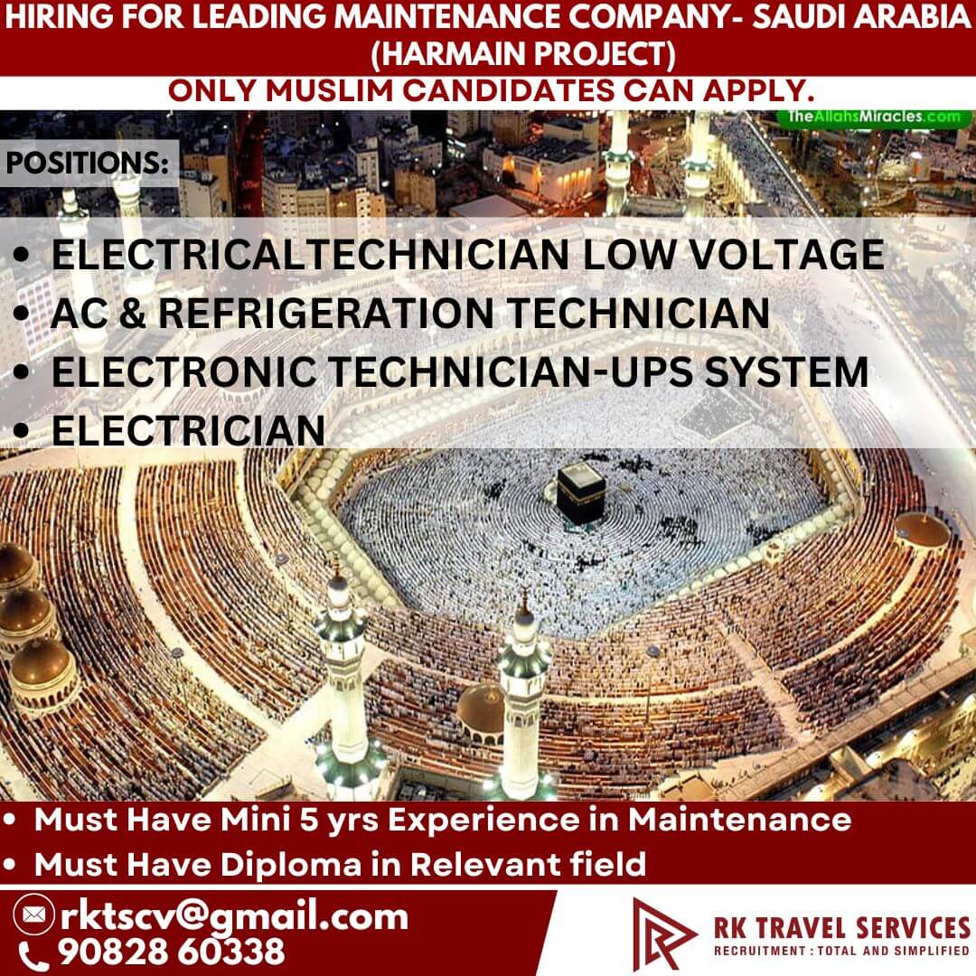 HIRING FOR LEADING Maintenance Company- Saudi Arabia haramain project HIRING FOR LEADING Maintenance Company- Saudi Arabia haramain project