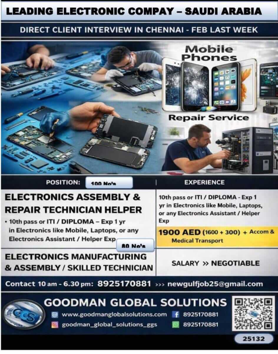 SAUDI ARABIA - LEADING ELECTRONIC COMPANY (LONG TERM) DIRECT CLIENT INTERVIEW IN CHENNAI @ FEB LAST WEEK SAUDI ARABIA - LEADING ELECTRONIC COMPANY (LONG TERM) DIRECT CLIENT INTERVIEW IN CHENNAI @ FEB LAST WEEK