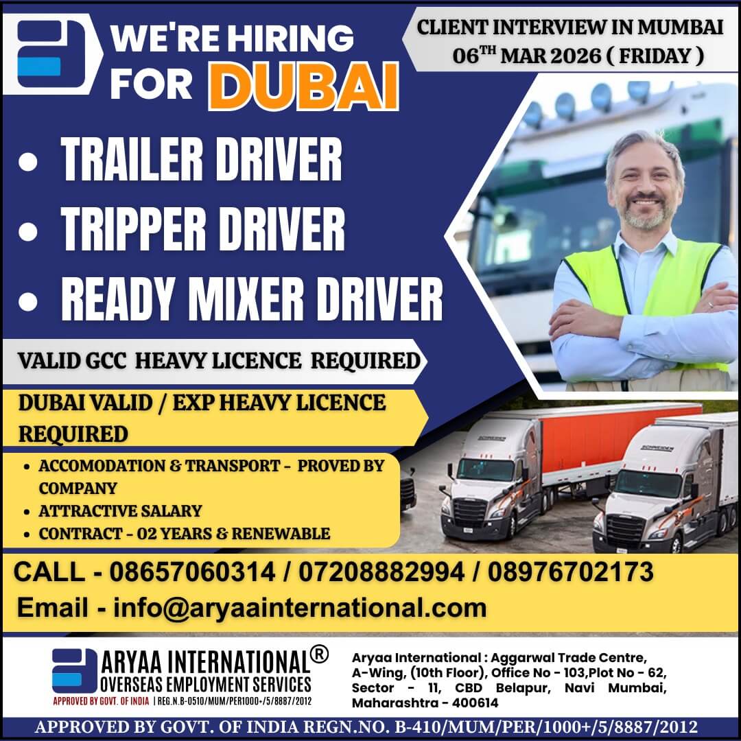 Urgent Hiring for Dubai – Heavy Drivers | Client Interview in Mumbai (06 March 2026)