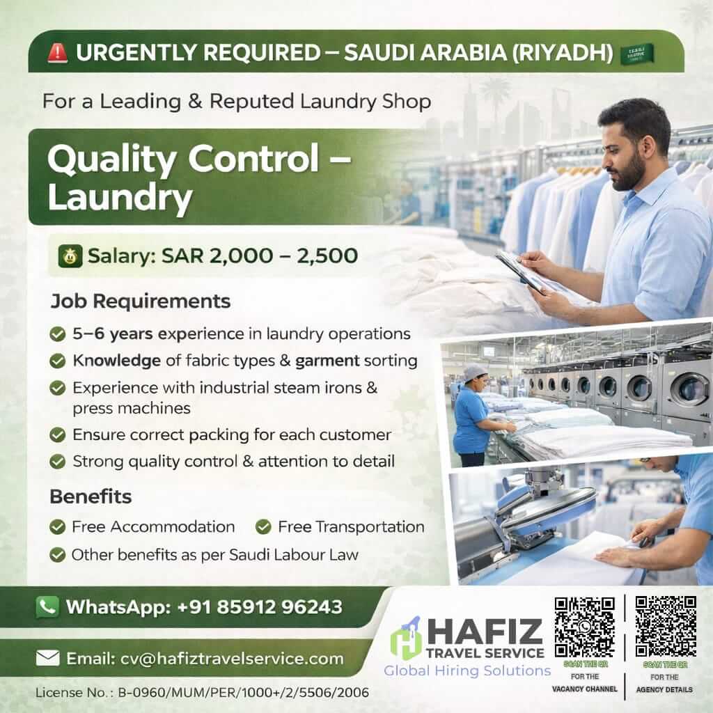 URGENTLY REQUIRED LAUNDRY MAN FOR QUALITY CHECK – SAUDI ARABIA (RIYADH) URGENTLY REQUIRED LAUNDRY MAN FOR QUALITY CHECK – SAUDI ARABIA (RIYADH)