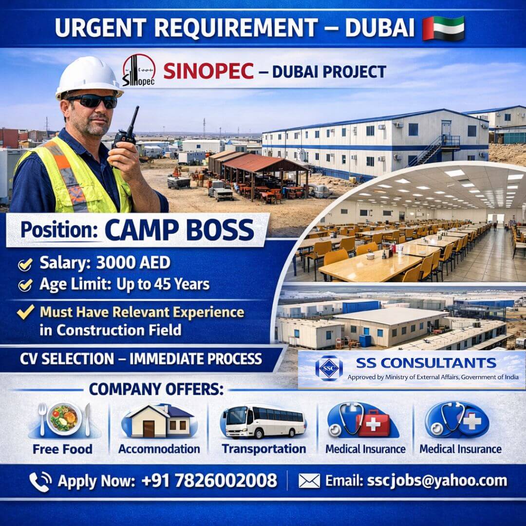 Camp Boss Job in Dubai – Sinopec Project | Salary 3000 AED | Construction Experience Required Camp Boss Job in Dubai – Sinopec Project | Salary 3000 AED | Construction Experience Required
