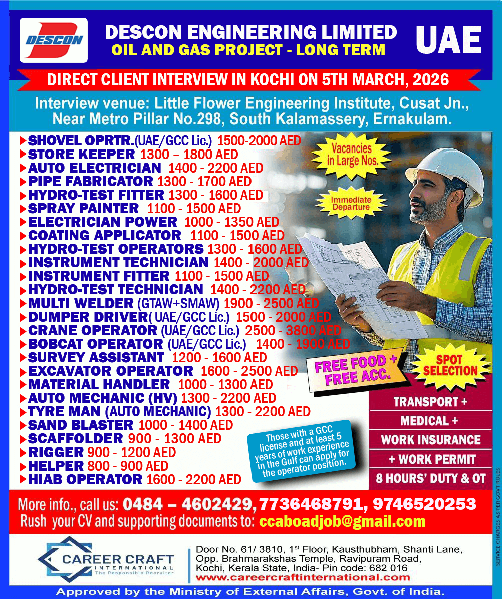 Client Interview at Kochi on 5th March, 2026 for DESCON ENGINEERING LIMITED, UAE (Interview Tomorrow) -