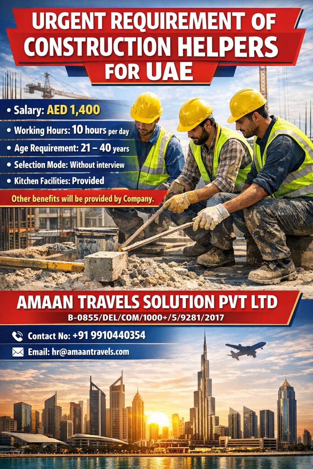 URGENT REQUIREMENT OF CONSTRUCTION HELPERS FOR UAE URGENT REQUIREMENT OF CONSTRUCTION HELPERS FOR UAE