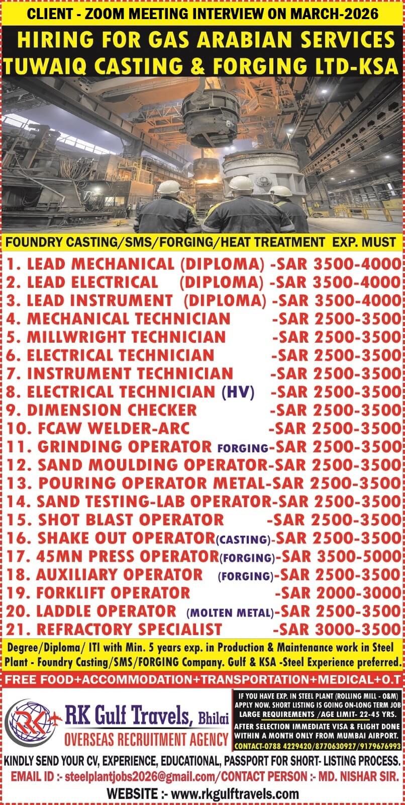 HIRING FOR A GAS ARABIA COMPANY FOR THEIR TUWAIQ STEEL - KSA