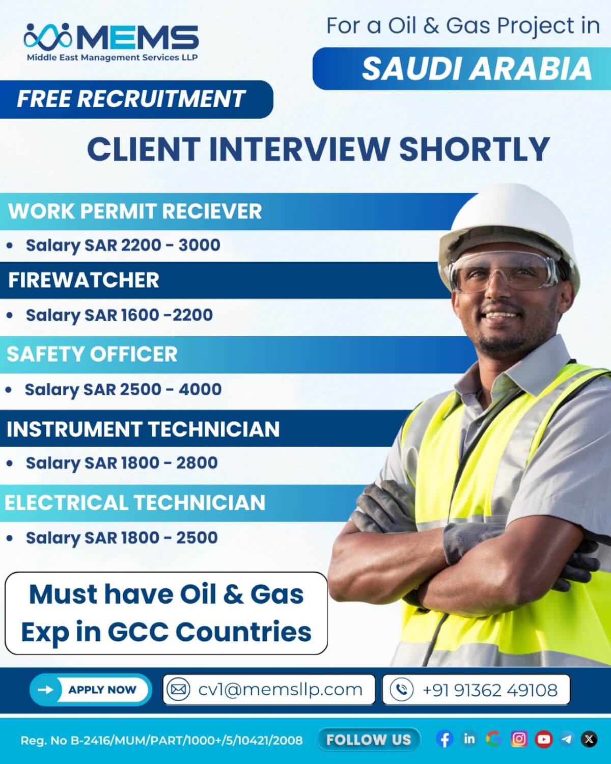 We are hiring for Oil & Gas Project in Saudi Arabia