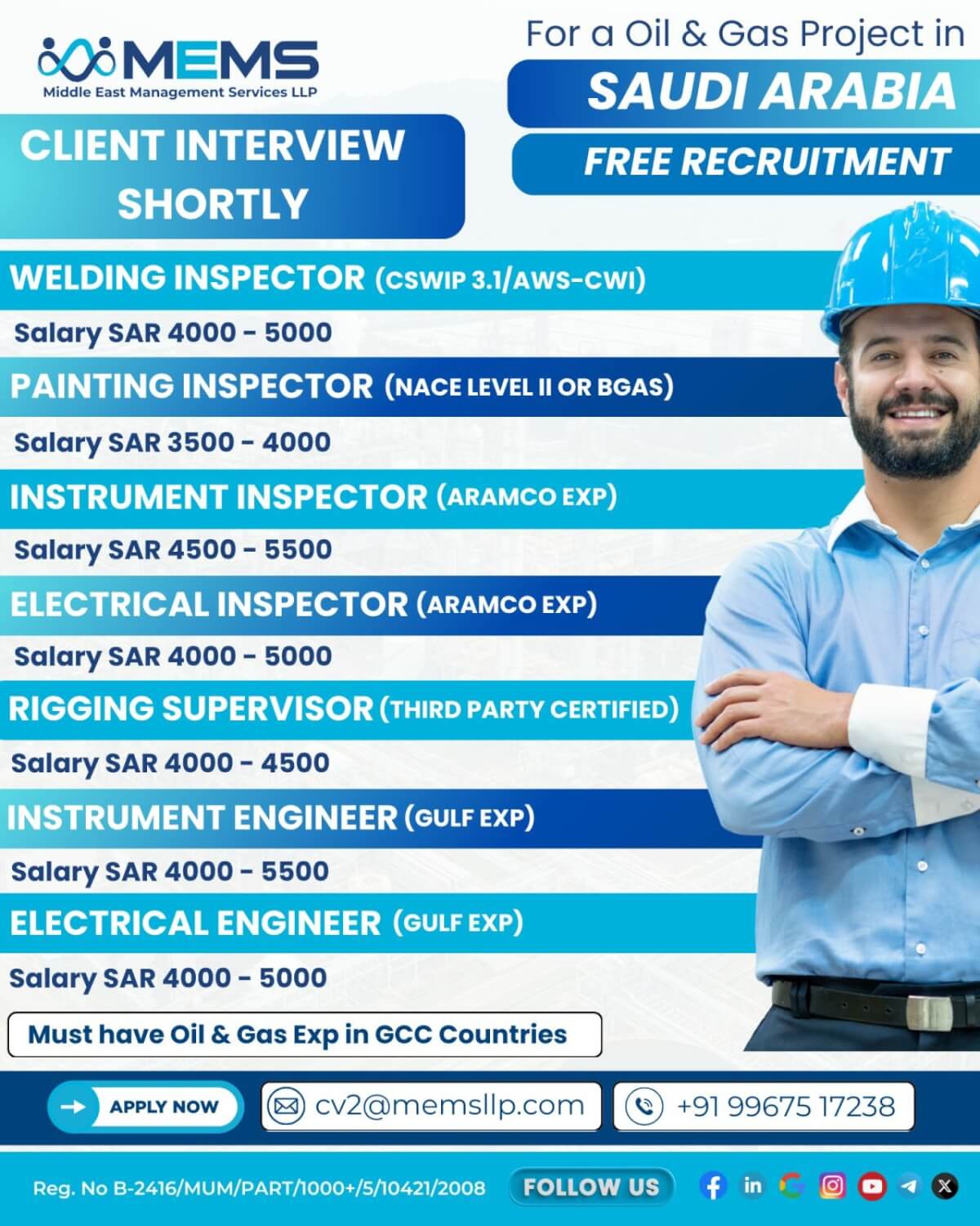 We are hiring for Oil & Gas Project in Saudi Arabia