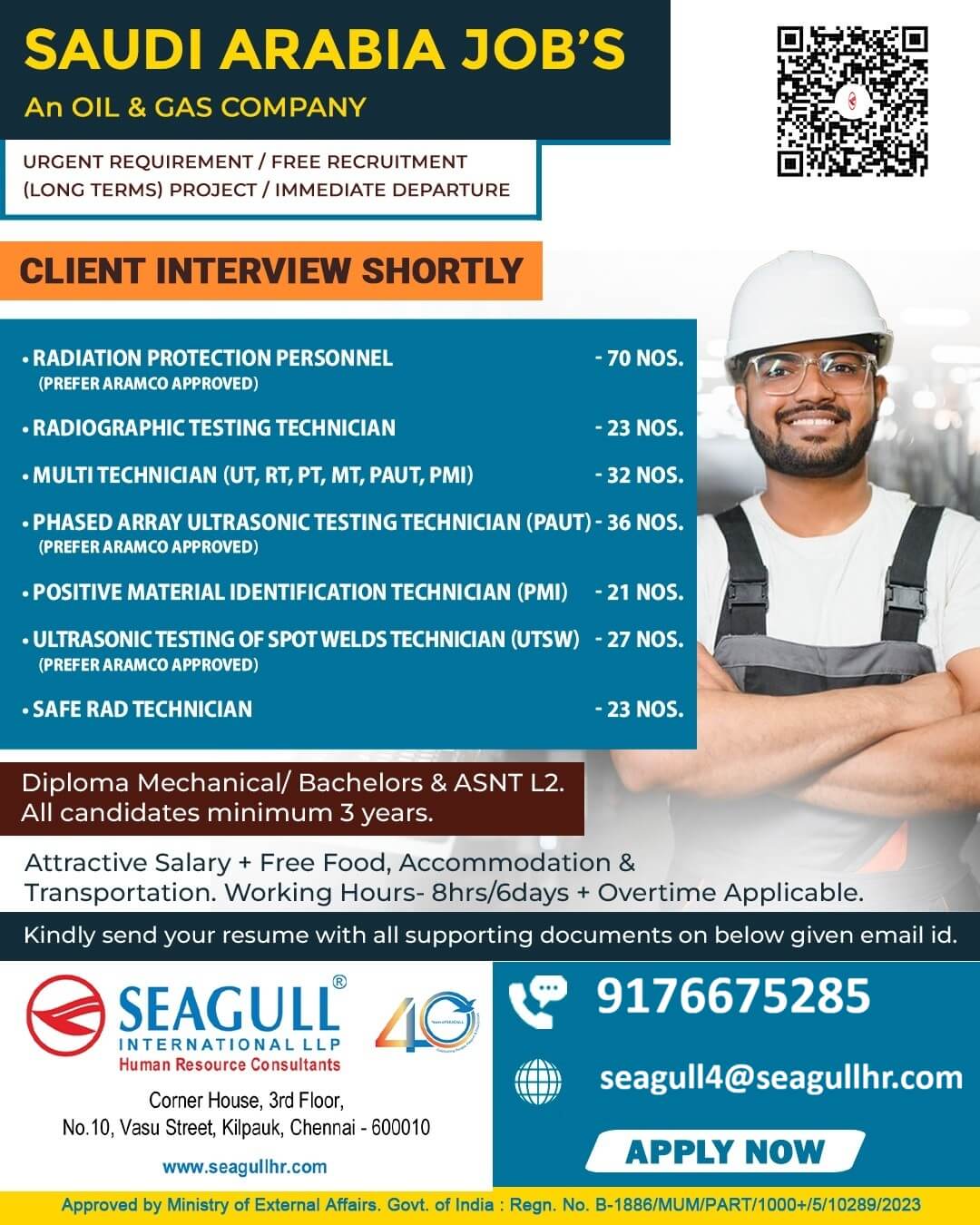 VERY URGENT REQUIREMENTS FOR OIL & GAS LONG TIME PROJECT AT SAUDI ARABIA - KSA VERY URGENT REQUIREMENTS FOR OIL & GAS LONG TIME PROJECT AT SAUDI ARABIA - KSA