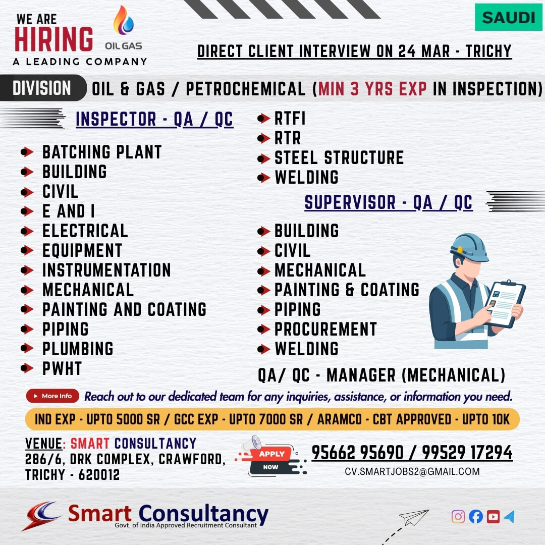 ? ? DIRECT CLIENT INTERVIEW — SAUDI ARABIA ?? ? TRICHY — 24 MARCH ? Immediate Departure ??