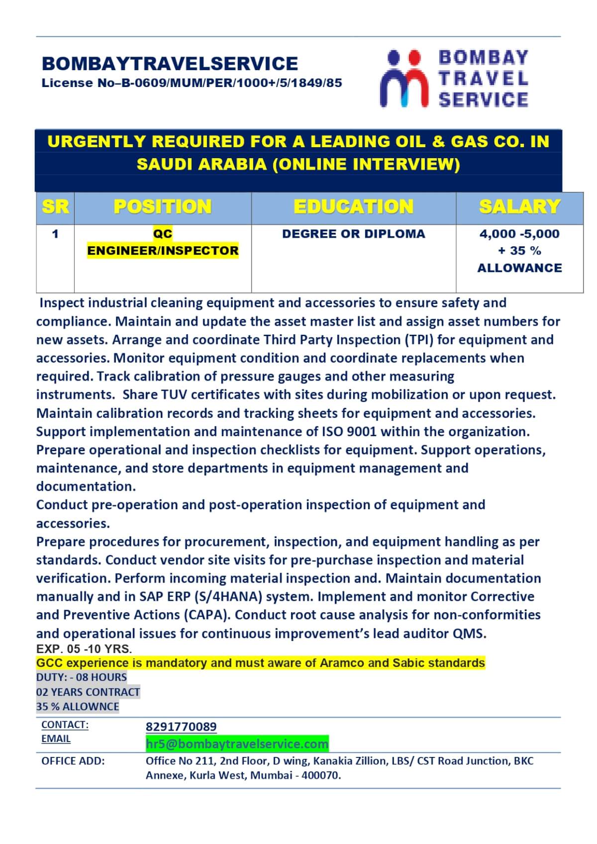 URGENTLY HIRING QA QC INSPECTOR / ENGINEER FOR SAUDI ARABIA