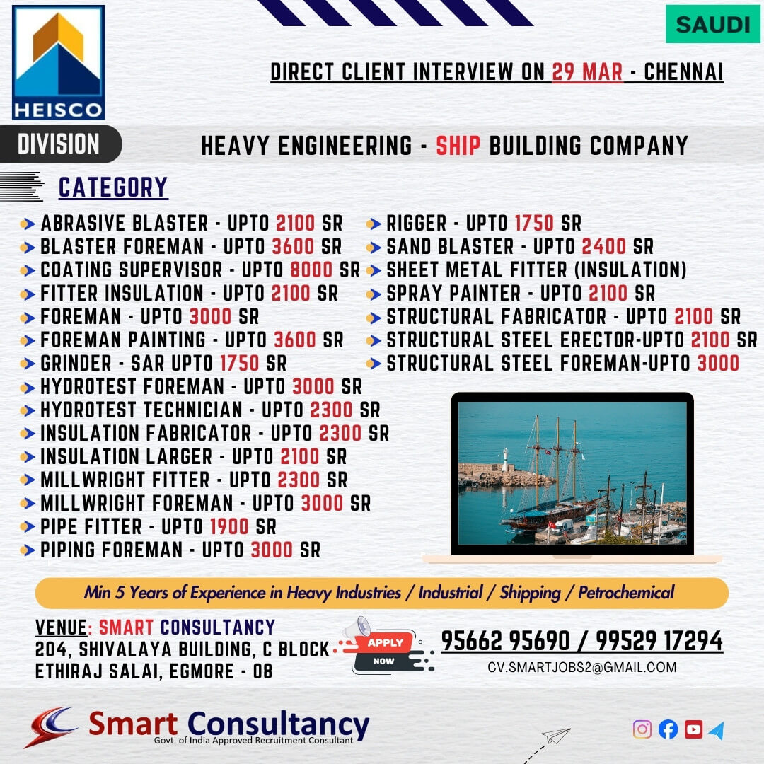 SAUDI ARABIA — URGENT HIRING ? Heavy Engineering / Shipbuilding Company ? Direct Client Interview — 29 March | Chennai