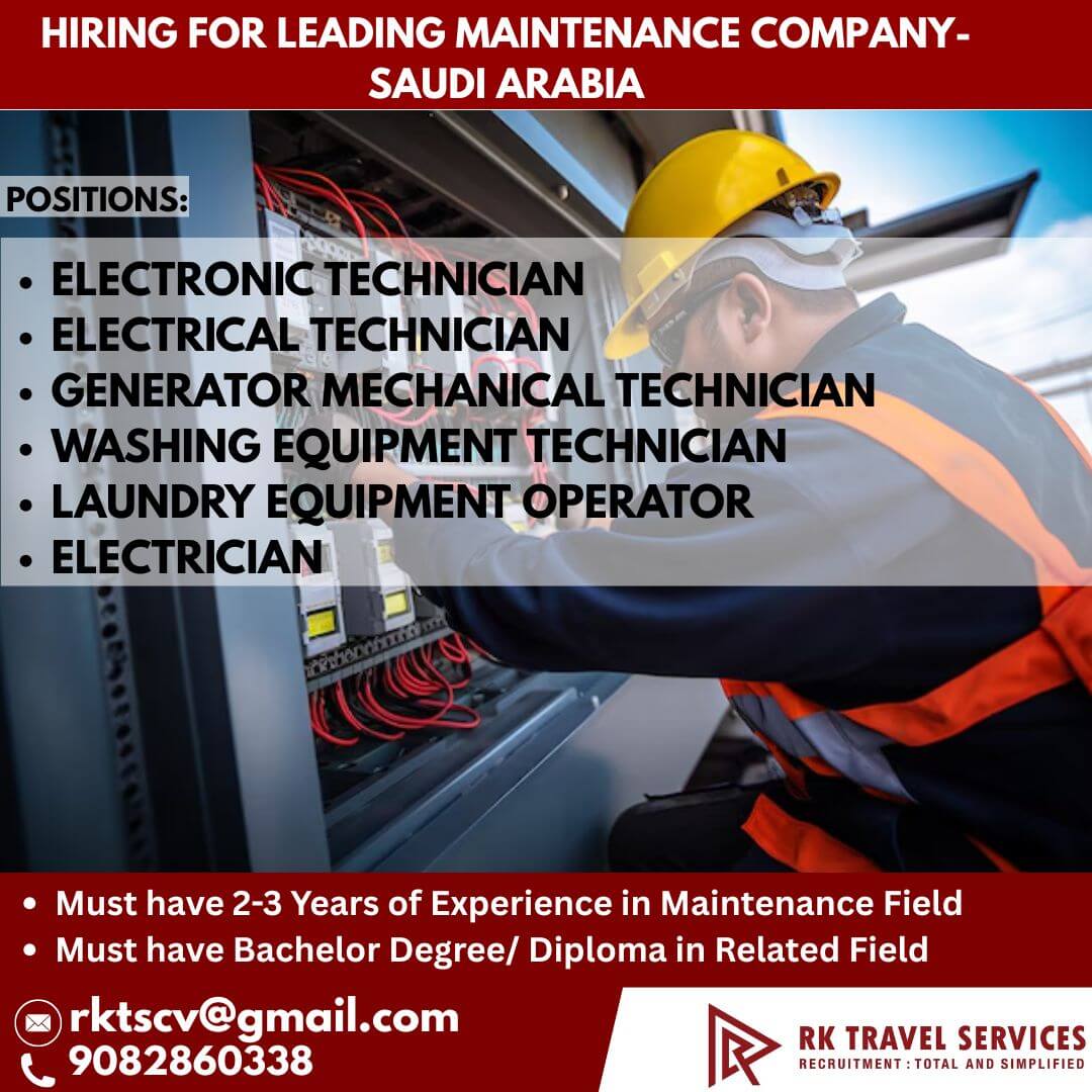 HIRING FOR LEADING Maintenance Company- Saudi Arabia