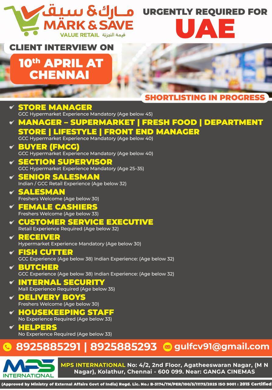 MARK & SAVE – VALUE RETAIL URGENTLY REQUIRED FOR UAE CLIENT INTERVIEW ON 10th APRIL AT CHENNAI SHORTLISTING IN PROGRESS