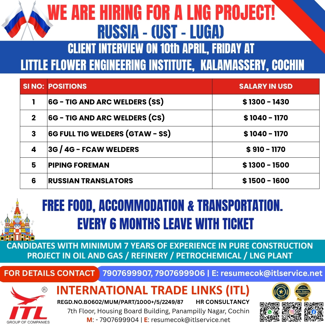 WELDERS | PIPING FOREMAN | RUSSIAN TRANSLATORS