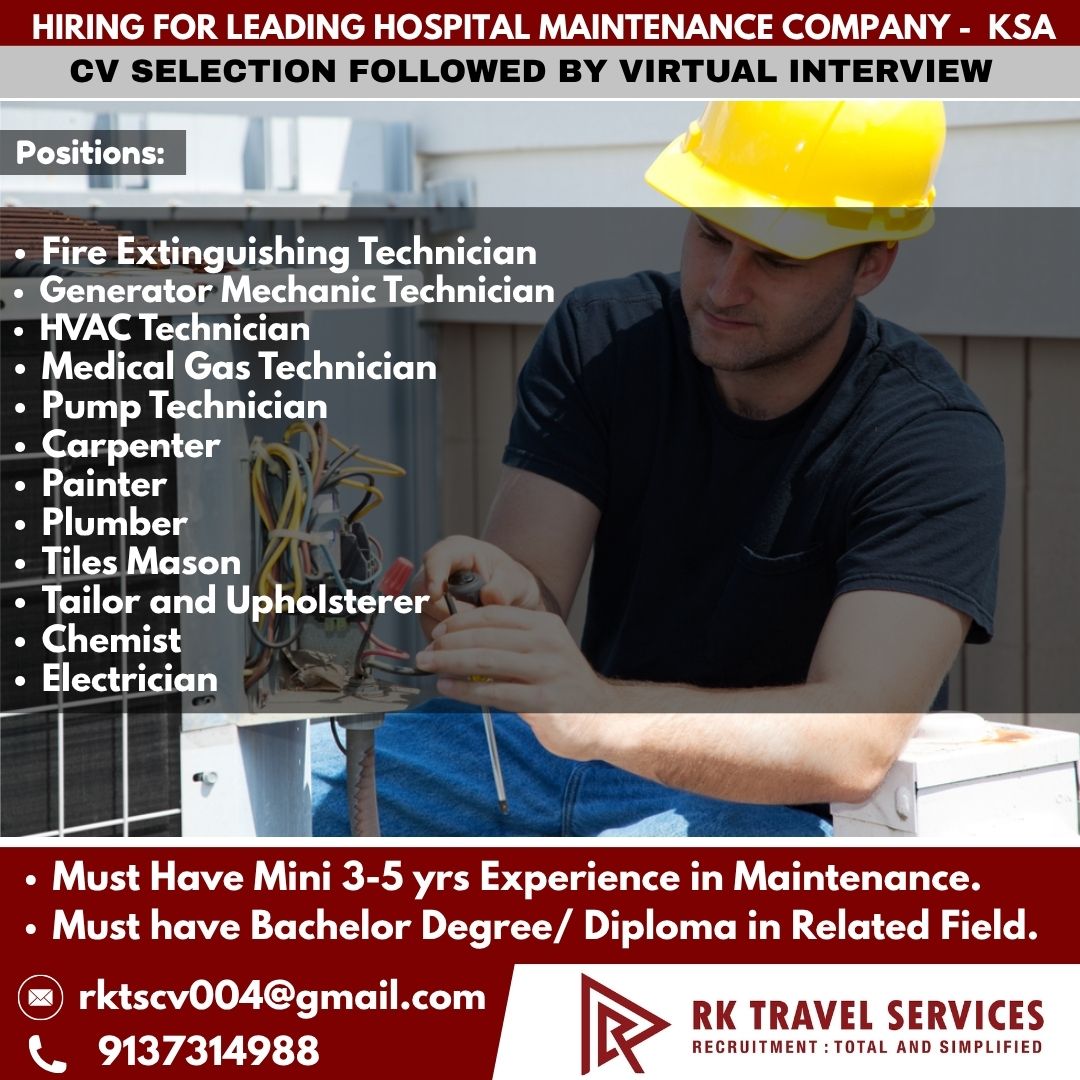 HIRING FOR LEADING HOSPITAL MAINTENANCE COMPANY - KSA CV SELECTION FOLLOWED BY VIRTUAL INTERVIEW