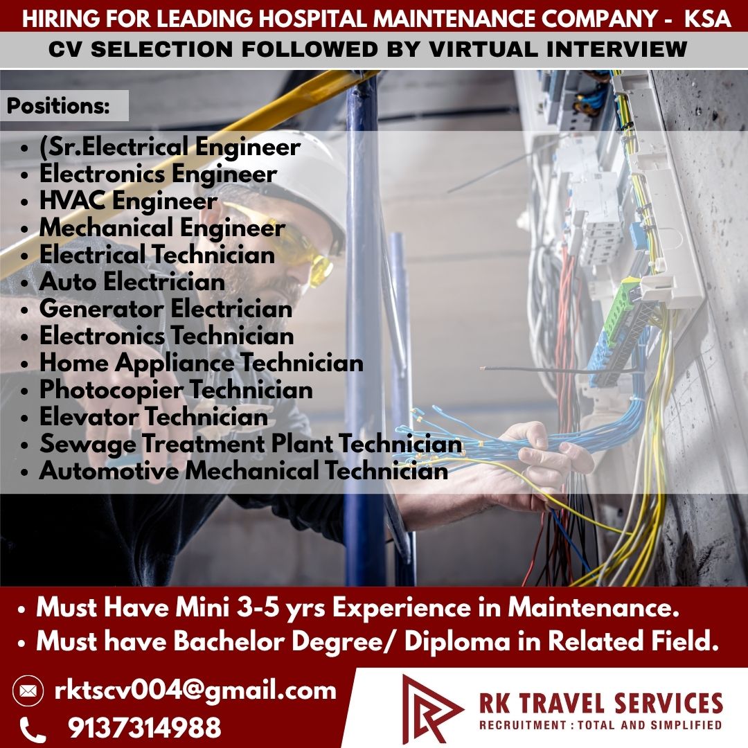HIRING FOR LEADING HOSPITAL MAINTENANCE COMPANY - KSA CV SELECTION FOLLOWED BY VIRTUAL INTERVIEW
