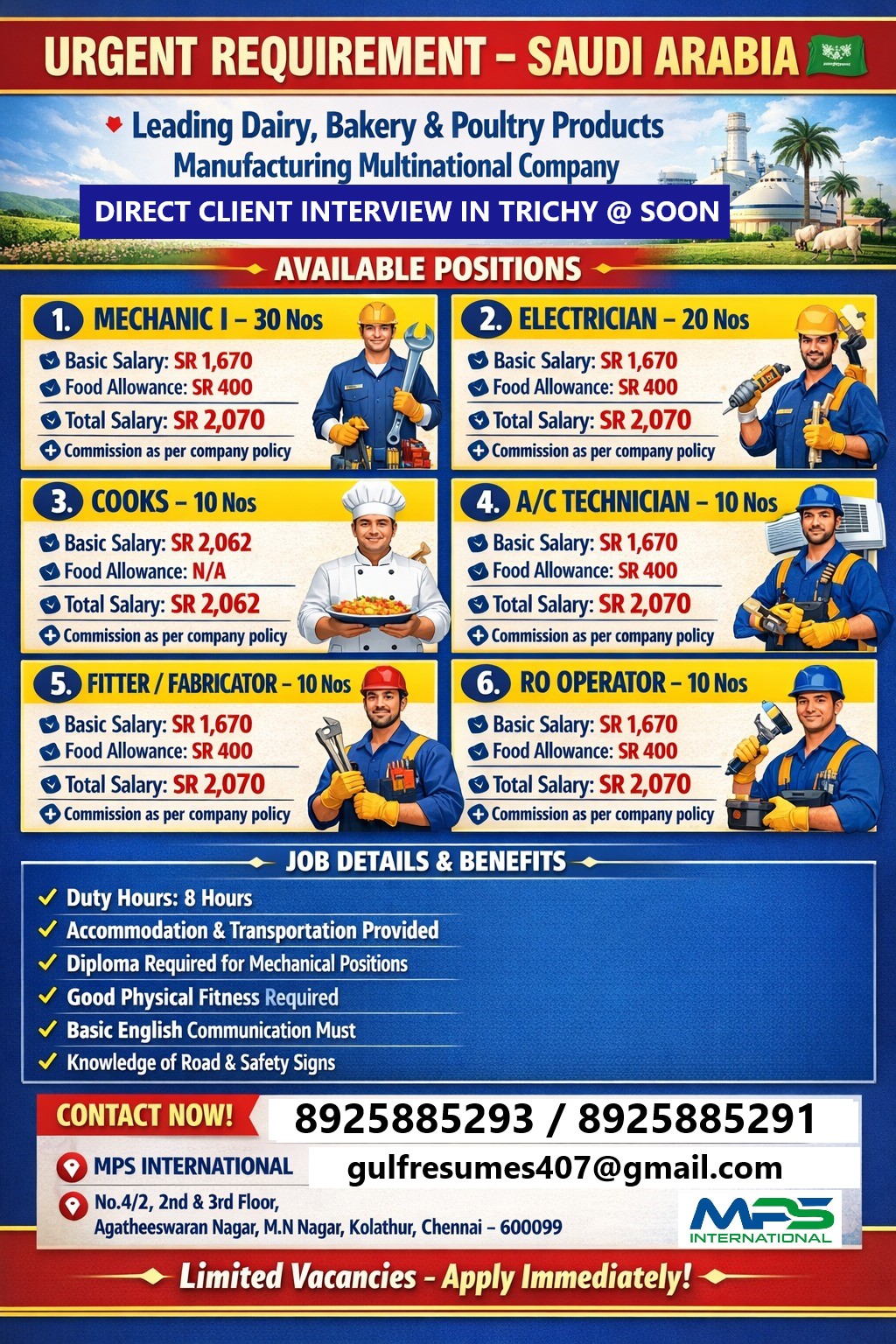 URGENT REQUIREMENT – SAUDI ARABIA  Leading Dairy, Bakery & Poultry Products Manufacturing Multinational Company DIRECT CLIENT INTERVIEW IN TRICHY @ SOON