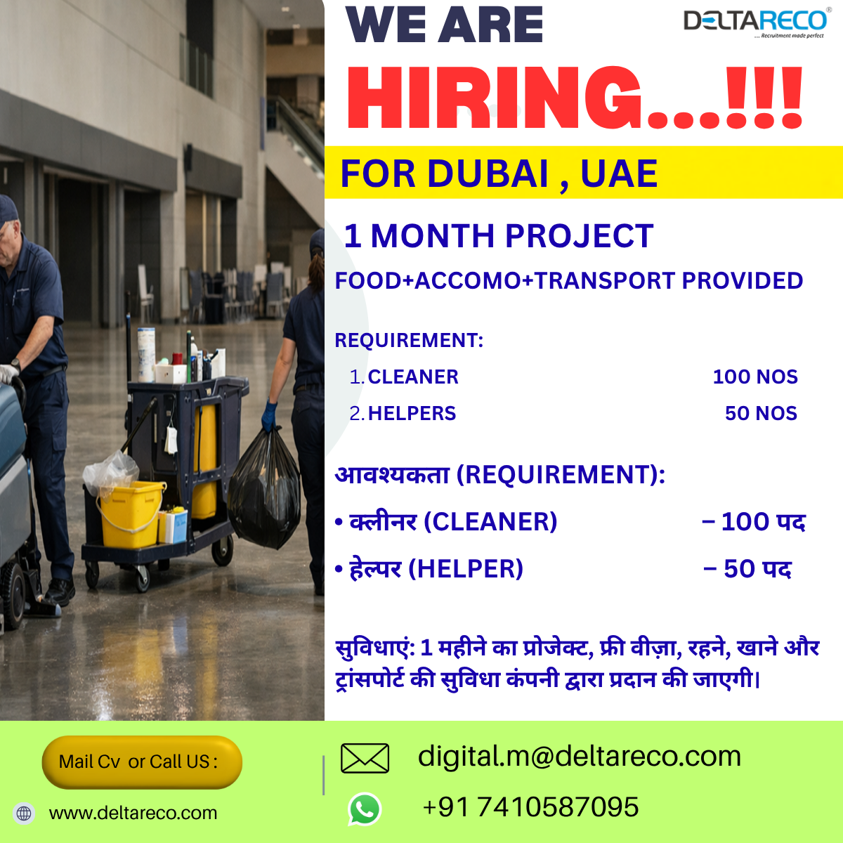 Hiring  Cleaners Helpers labourers for dubai 500 vacancy Free Visa