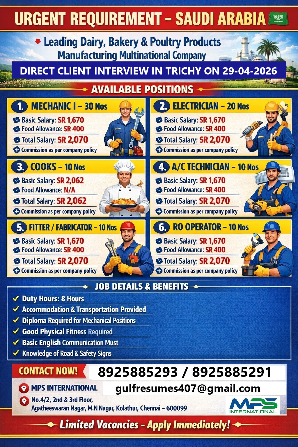 URGENT REQUIREMENT – SAUDI ARABIA  Leading Dairy, Bakery & Poultry Products Manufacturing Multinational Company  DIRECT CLIENT INTERVIEW IN TRICHY ON 29-04-2026