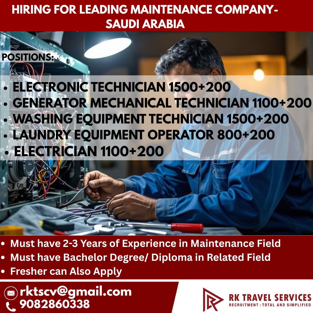 HIRING FOR LEADING Maintenance Company- Saudi Arabia