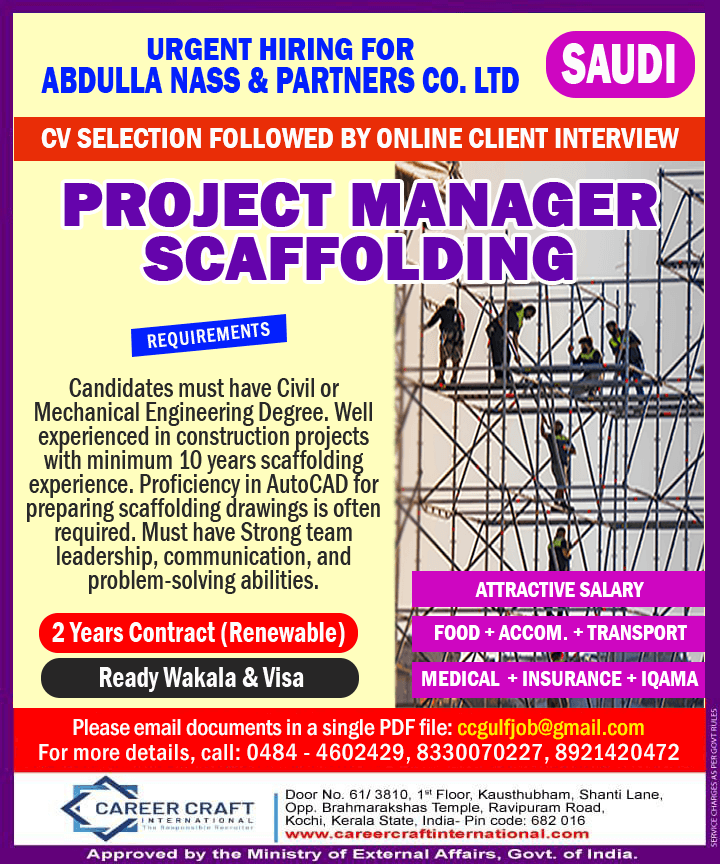 ABDULL NASS GROUP REQUIRES PROJECT MANAGER (SCAFFOLDING) - ABDULL NASS GROUP REQUIRES PROJECT MANAGER (SCAFFOLDING) -