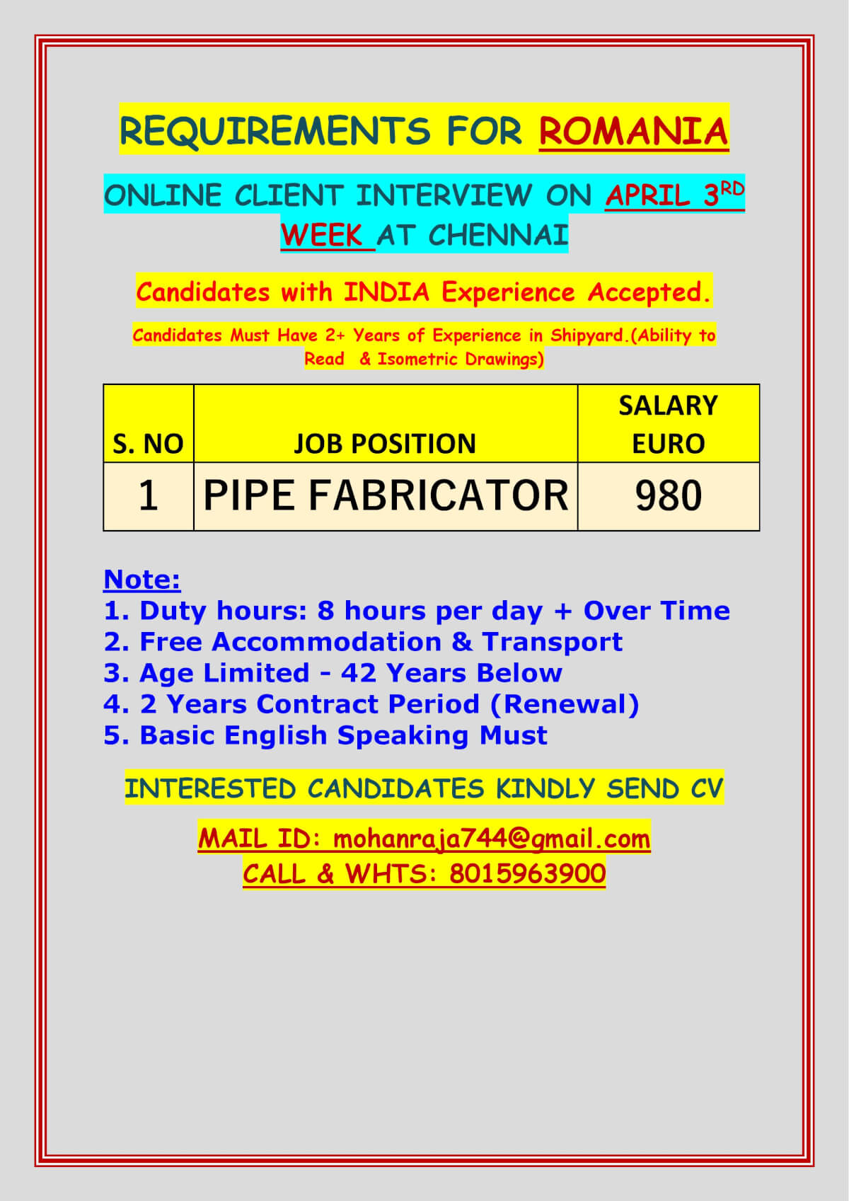 REQUIREMENTS FOR ROMANIA - ONLINE CLIENT INTERVIEW ON APRIL 3RD WEEK AT CHENNAI