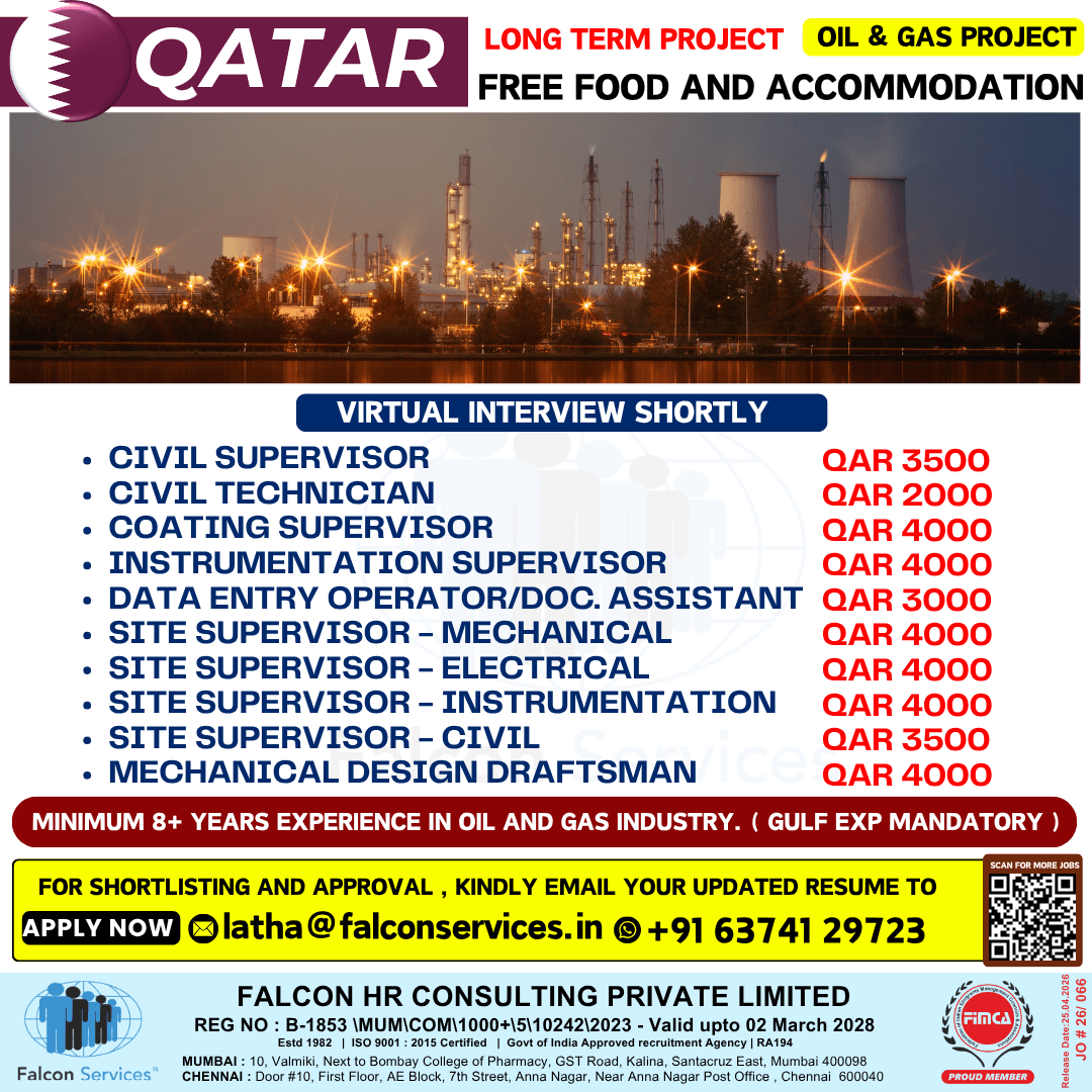 Qatar hiring for a long-term Oil & Gas project with free food and accommodation.  Multiple openings available for experienced professionals across civil, mechanical, electrical, instrumentation, coating, and documentation roles.