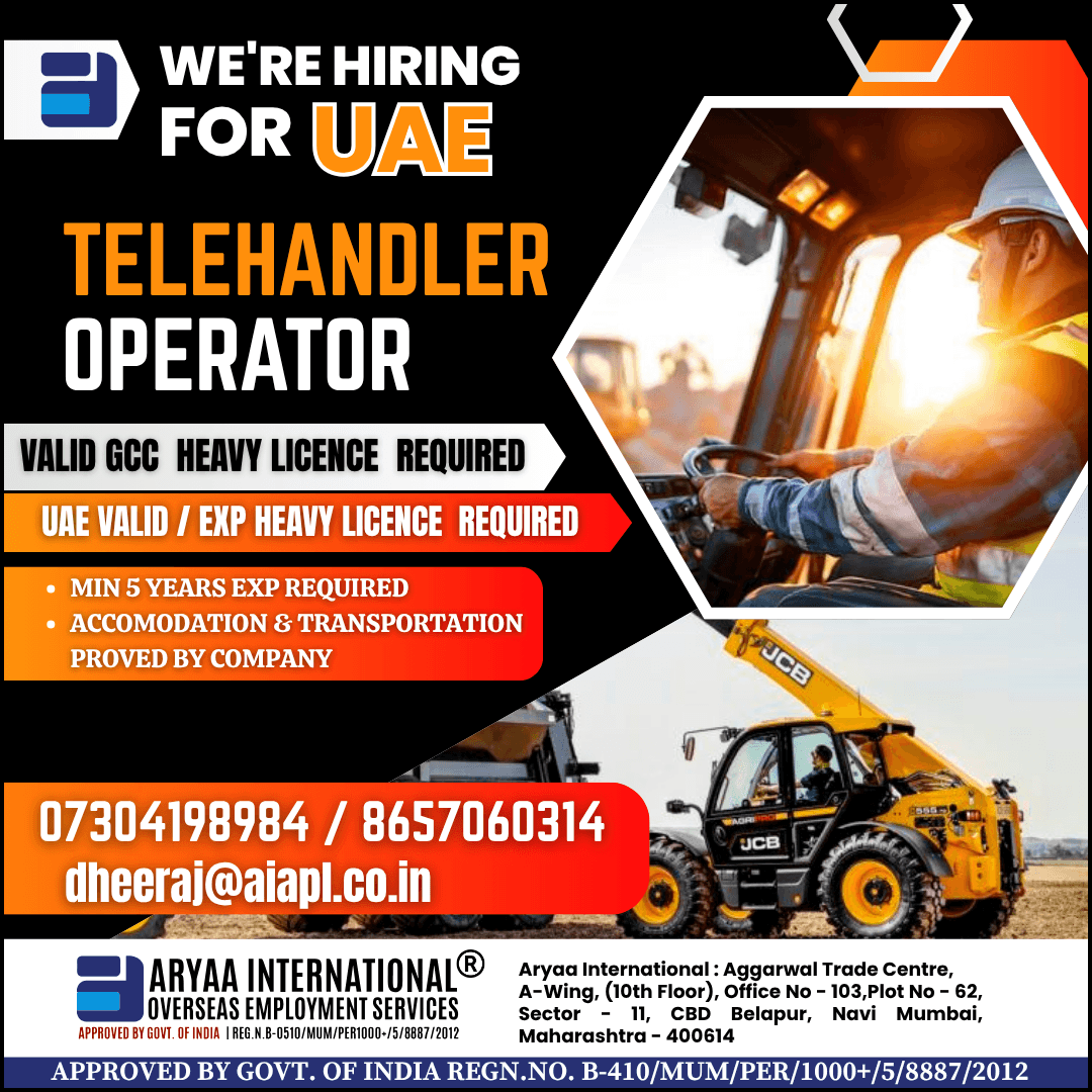 We’re Hiring for UAE  Position: Telehandler Operator