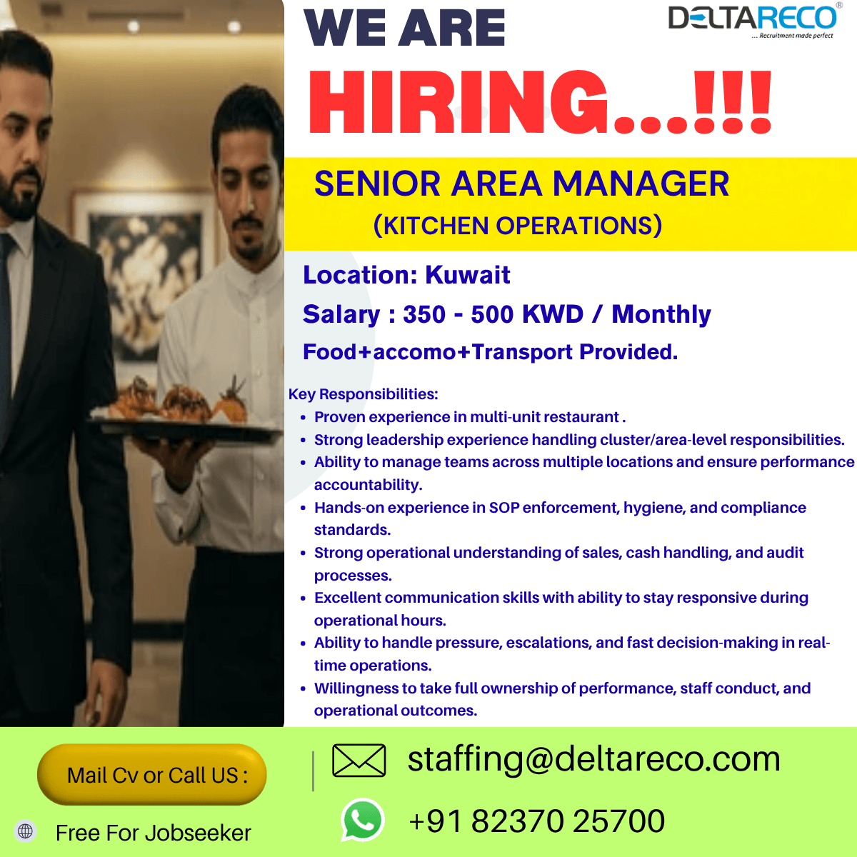Hiring  Kitchen Operations manager for  Kuwait  Salary upto 500 kuwaiti Dinar