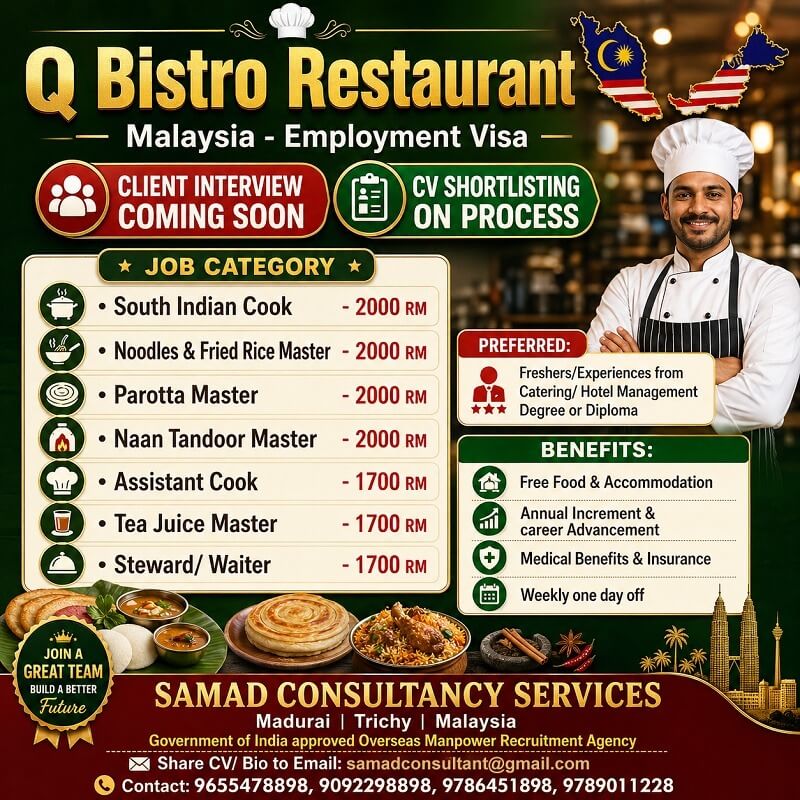 MALAYSIA - EMPLOYMENT VISA, MALAYSIA - "Q" BISTRO RESTAURANT  Direct Interview Coming Soon (CV Shortlisting on Process)