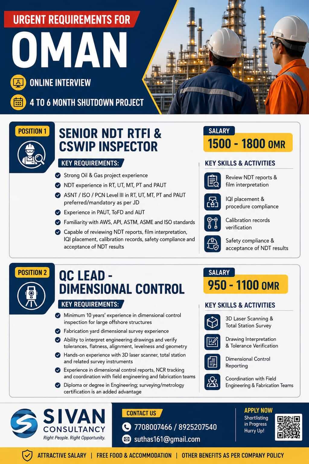 Position 1: Senior NDT RTFI & CSWIP Inspector Position 2: QC Lead – Dimensional Control