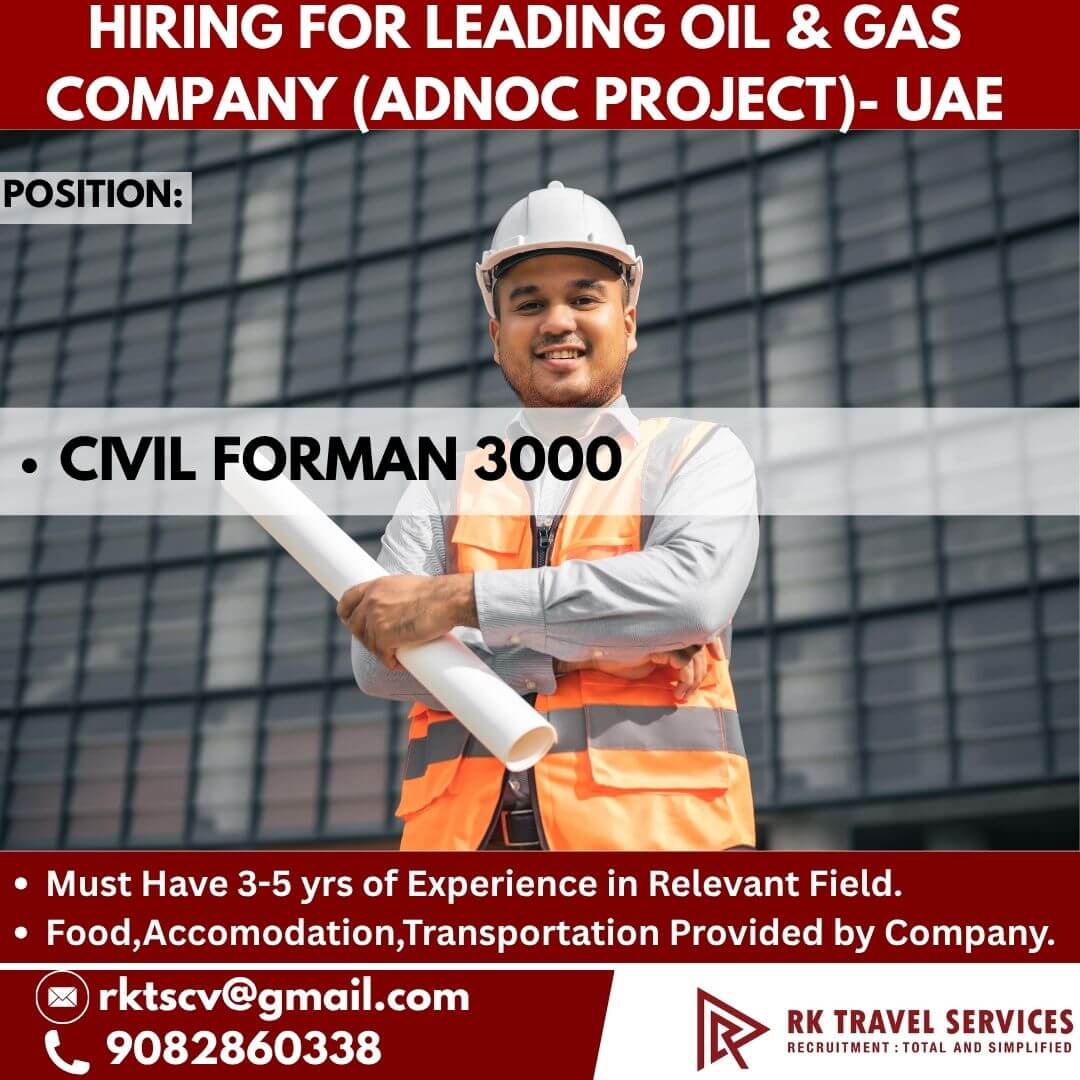 HIRING FOR LEADING oil & Gas company (adnoc project)- uae