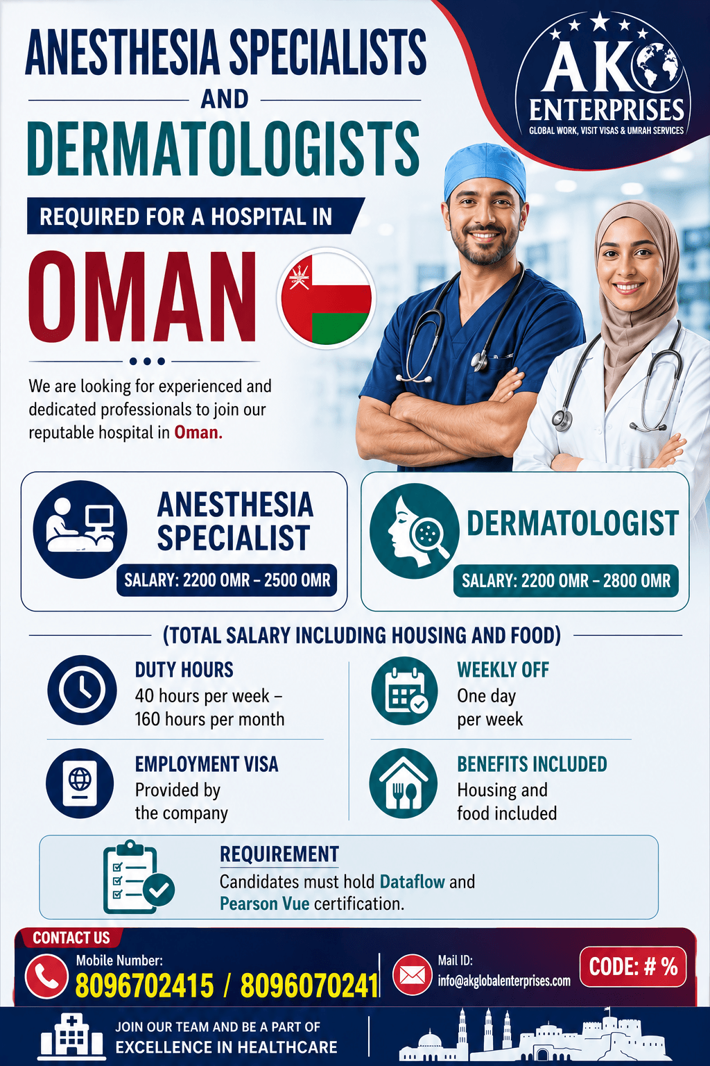 Required for a Hospital in Oman- 1 Dermatologist 2 A Anesthesia Specialist Required for a Hospital in Oman- 1 Dermatologist 2 A Anesthesia Specialist