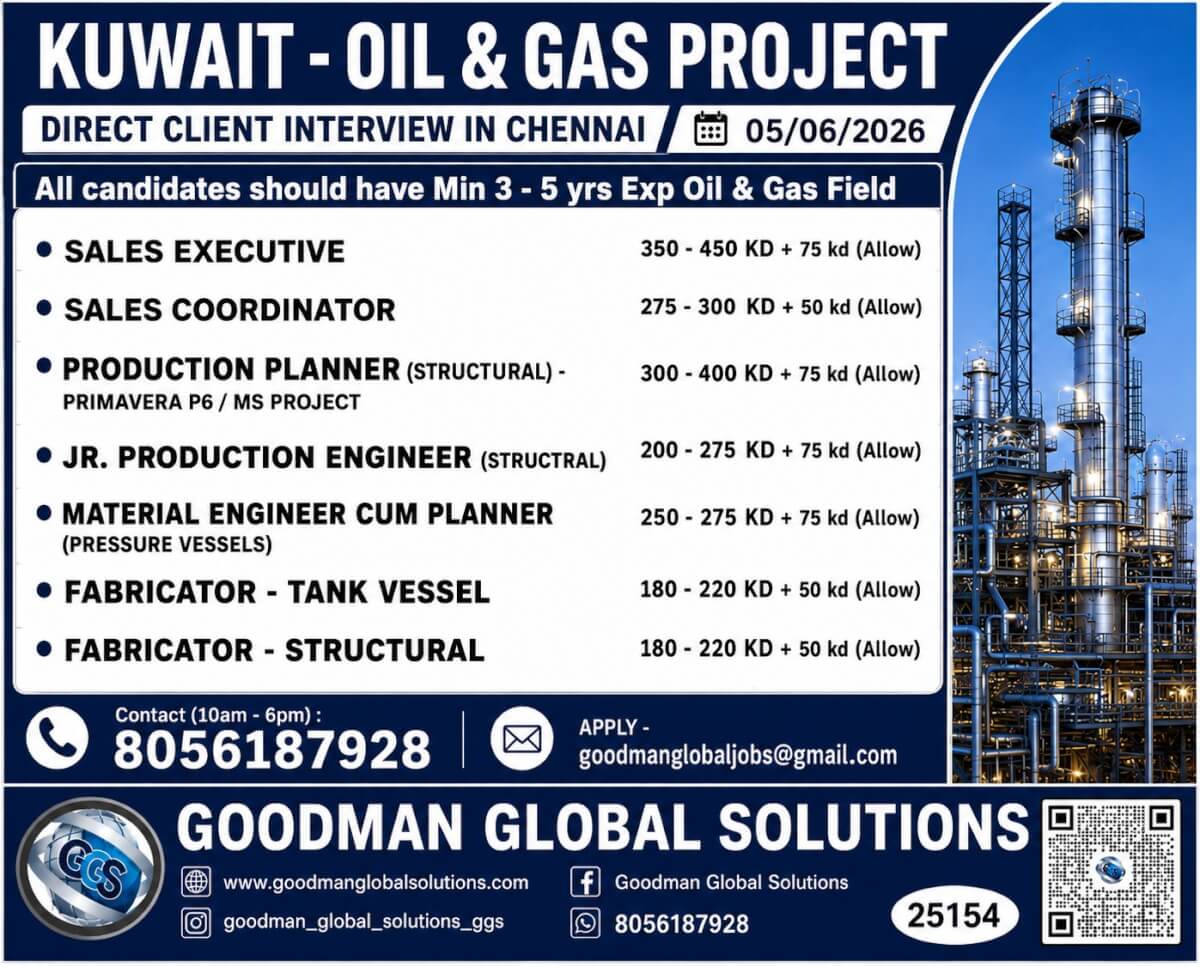 URGENT REQUIREMENT - KUWAIT - LONG TERM  DIRECT CLIENT INTERVIEW IN CHENNAI ON 05/06/2026