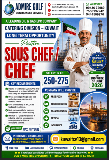 A  LEADING OIL & GAS  CATERING DIVISION  -KUWAIT LONG TERM . DIRECT CLINET ONLINE INTERVIEW ON 2ND WEEK OF JUNE 2026