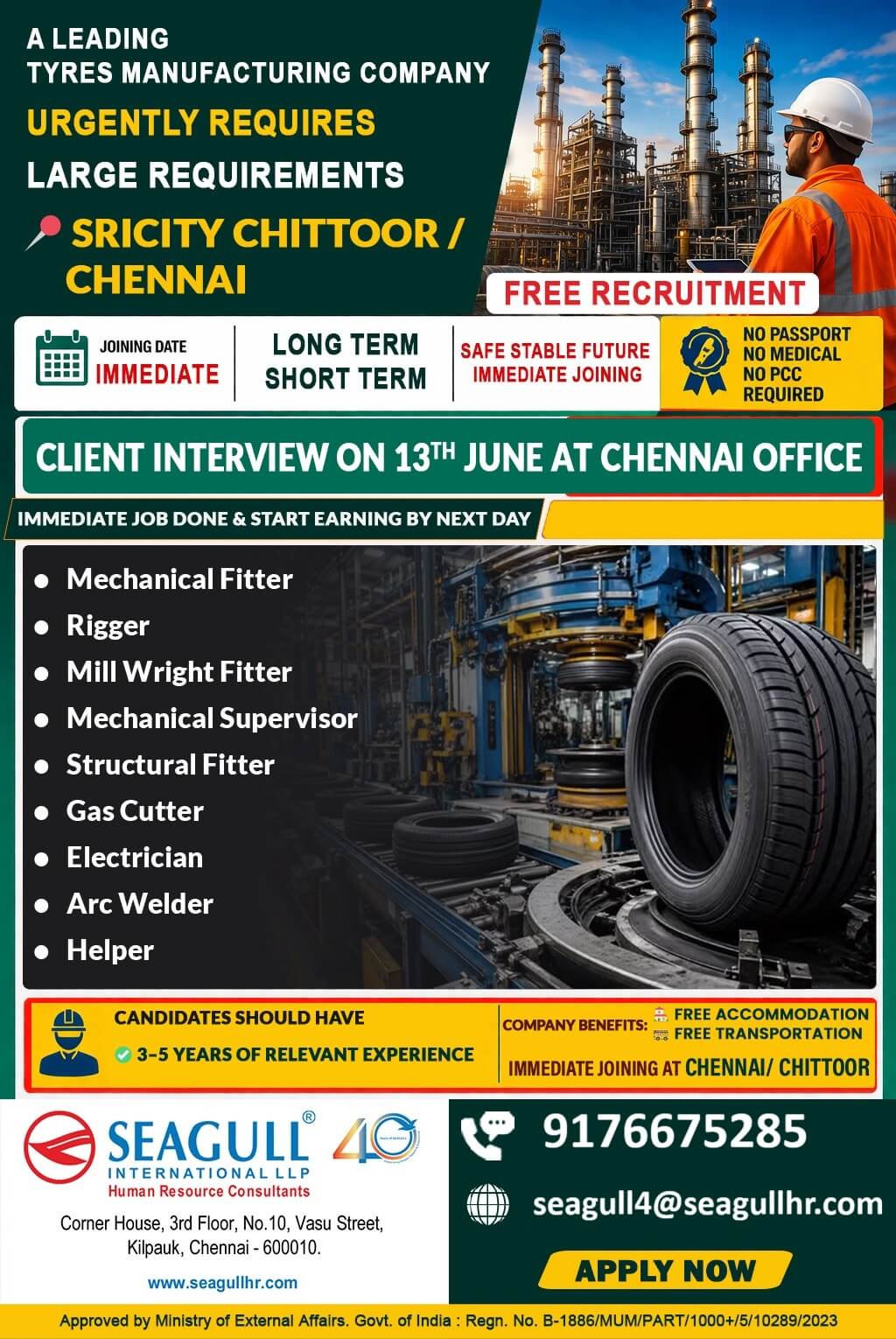 REE & VERY URGENT REQUIREMENTS FOR SHUTDOWN REQUIREMENTS FOR TYRE MANUFACTURING CONMPNAY AT CHENNAI