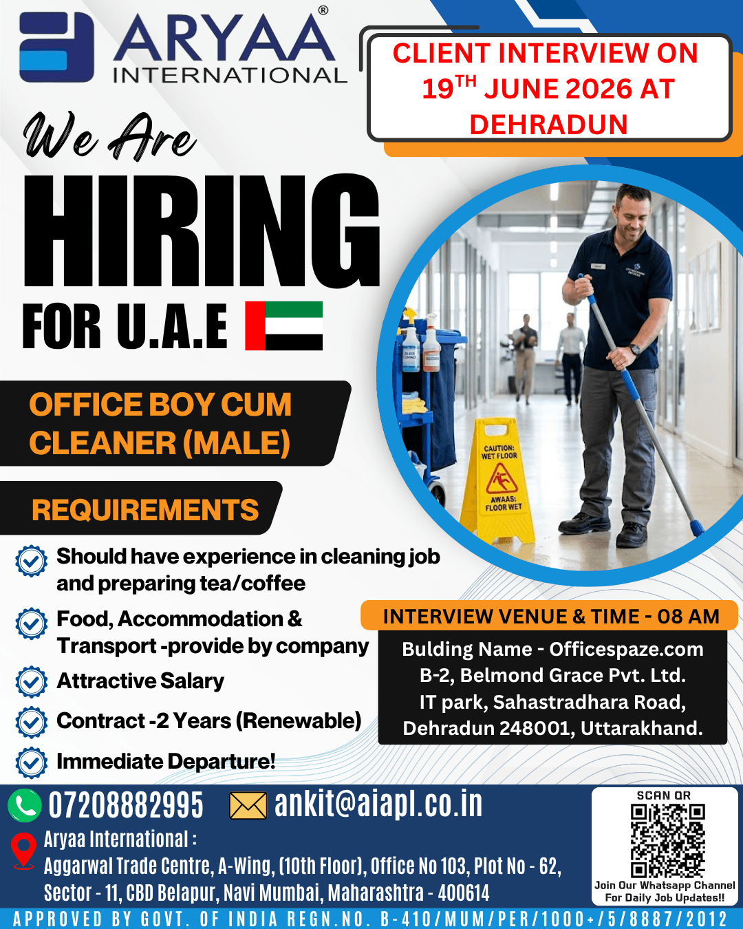 Aryaa International is hiring for a leading company in the U.A.E. A client interview will be conducted face-to-face in Dehradun
