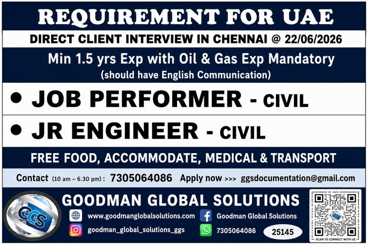 REQUIREMENT - UAE - LONGTERM PROJECT  DIRECT CLIENT INTERVIEW IN CHENNAI ON 22-06-2026