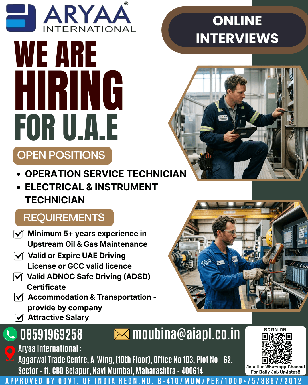 Aryaa International is hiring for multiple technical positions in the UAE. Online interviews are now open for qualified candidates. Aryaa International is hiring for multiple technical positions in the UAE. Online interviews are now open for qualified candidates.