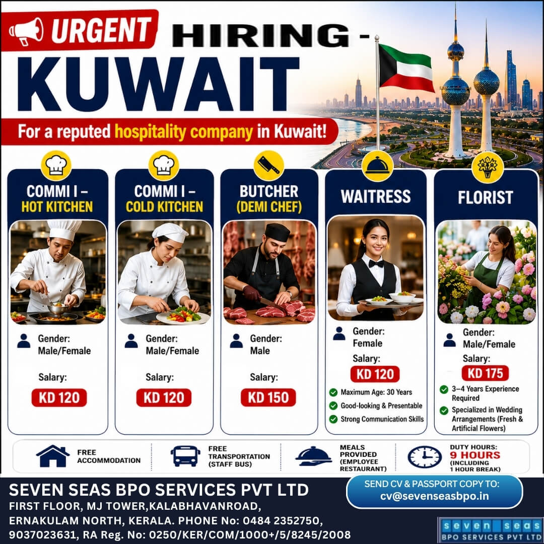 URGENT OVERSEAS HIRING – KUWAIT URGENT OVERSEAS HIRING – KUWAIT